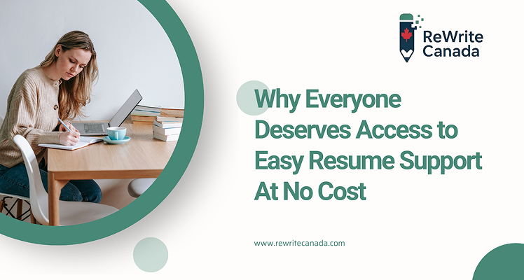 Why Everyone Deserves Access to Easy Resume Support at No Cost